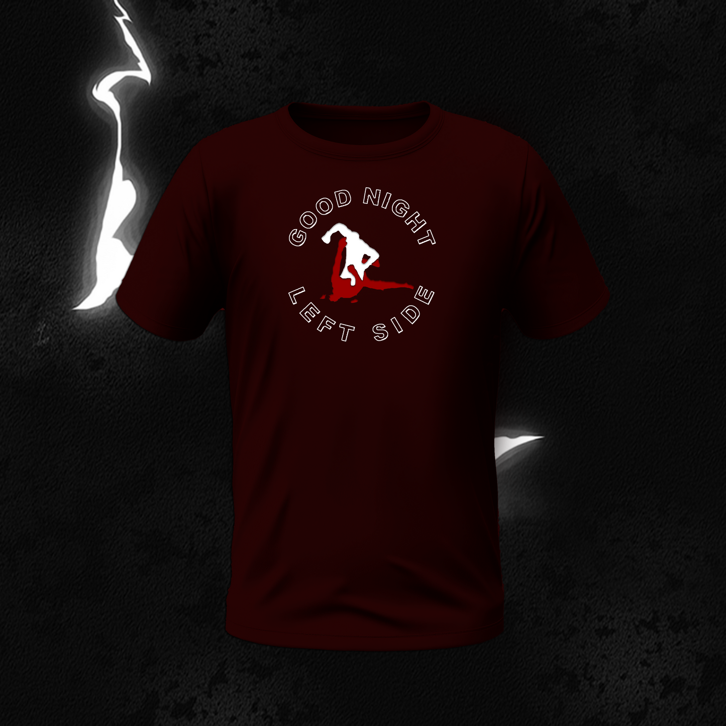 SHIRT "GOOD NIGHT LEFT SIDE"