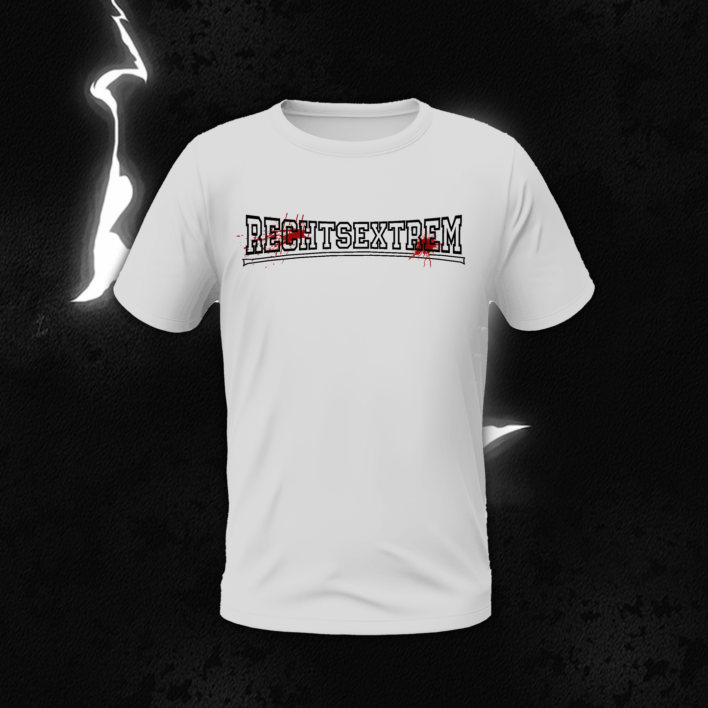 SHIRT "RECHTSEXTREM"